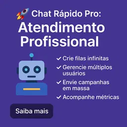 Chat Rápido - Chatbot Automação de Atendimentos