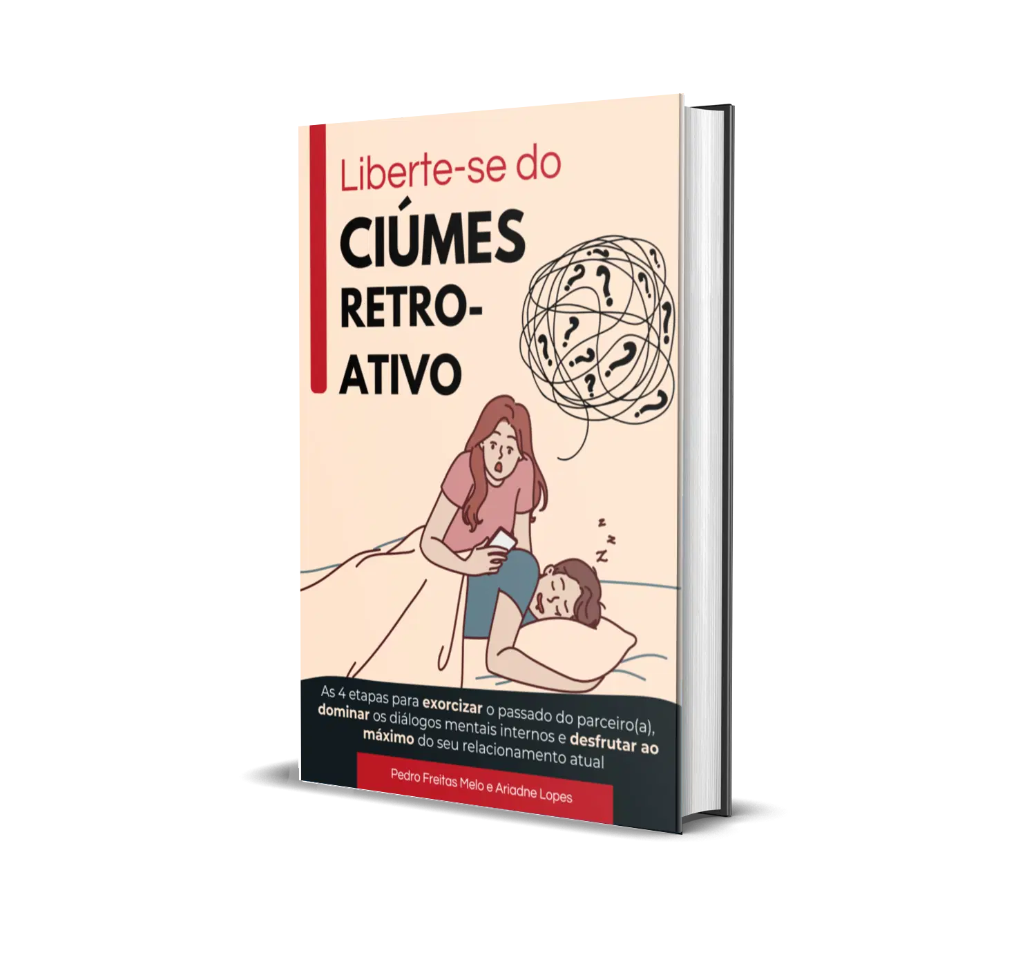 Ebook - Liberte-se do Ciúmes Retroativo