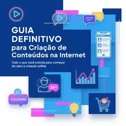 GUIA DEFINITIVO PARA CRIAÇÂO DE CONTEÚDOS
