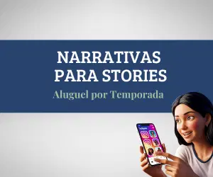 30 NARRATIVAS PRONTAS PARA STORIES - ALUGUEL POR TEMPORADA