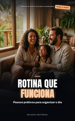 Rotina Consciente: Suporte Emocional para Famílias Atípicas