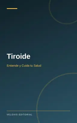 Tiroide: Entiende y Cuida tu Salud