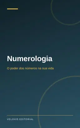 Numerologia: O poder dos números na sua vida