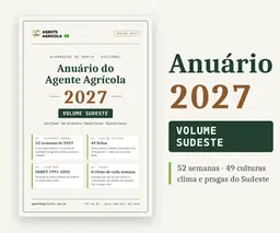 Anuário do Agente Agrícola 2027 — Volume Sudeste