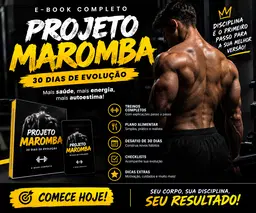 PROJETO MAROMBA - 30 DIAS