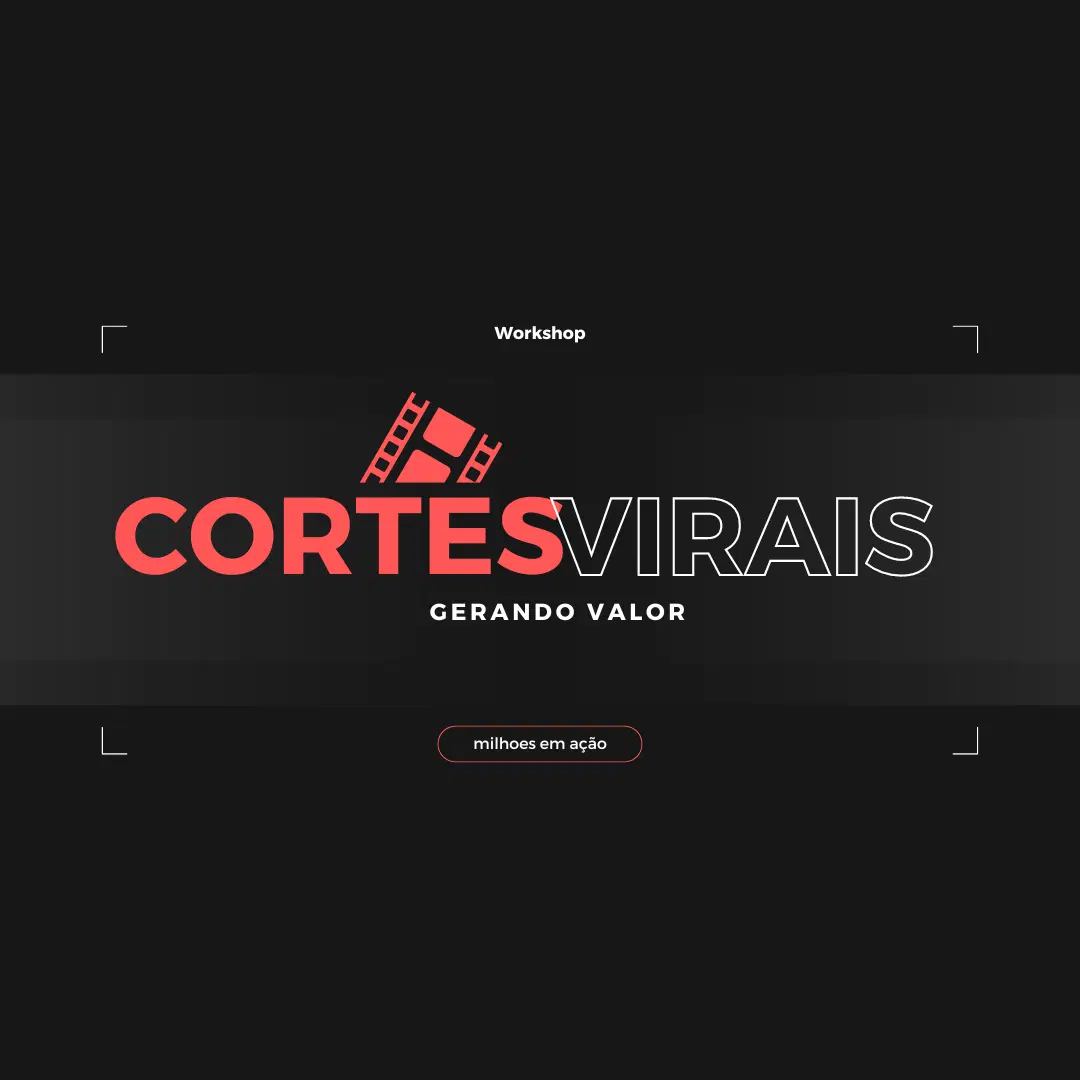 🎬 Cortes Virais - Lucre com vídeos