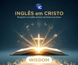 Curso Inglês em Cristo - WISDOM