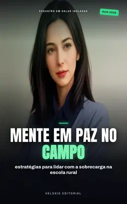 Professor Rural: Guia de Saúde Mental e Equilíbrio