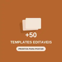 50 Templates Editáveis + Tutorial de Uso