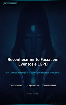 Reconhecimento Facial em Eventos e LGPD