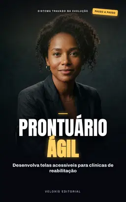 Prontuário Digital Inclusivo na Reabilitação