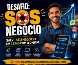 DESAFIO: SOS Negócio: Salve Seu Negócio em 7 Dias com o Digital