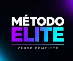 Método Elite: Do Zero ao Resultado