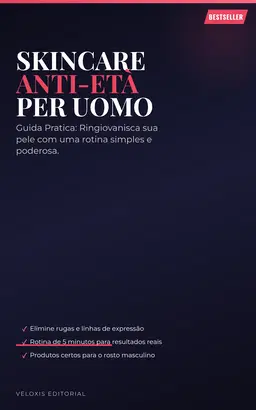 Skincare Anti-Età per Uomo: Guida Pratica