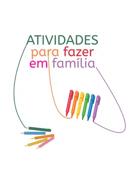 Atividades para fazer em família
