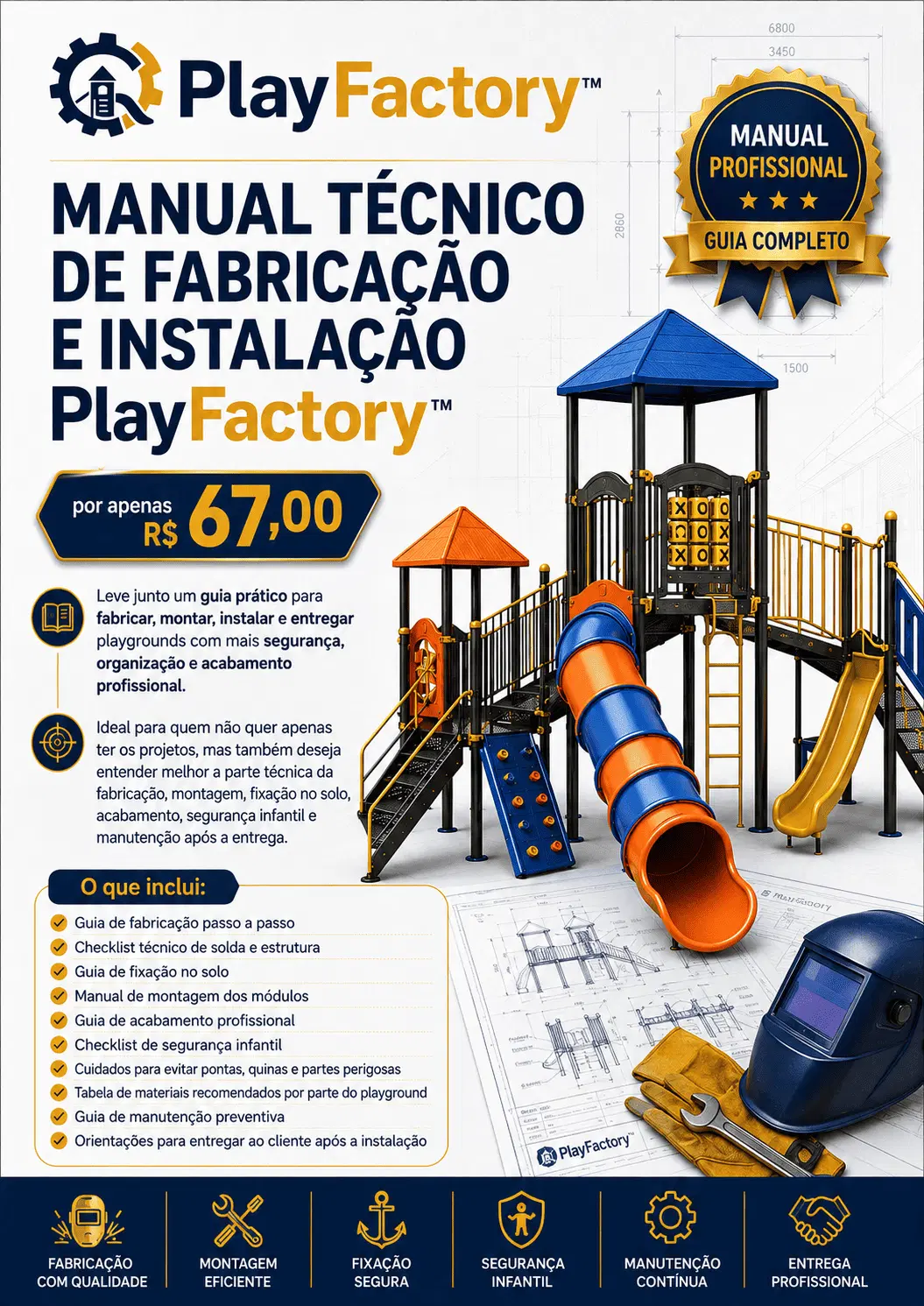 Manual Técnico de Fabricação e Instalação PlayFactory™