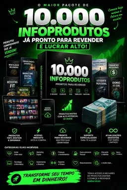 10 mil infoprodutos prontos para vender + bonus