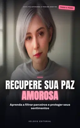 Recomeço Pós-Divórcio: Construindo Confiança no Amor