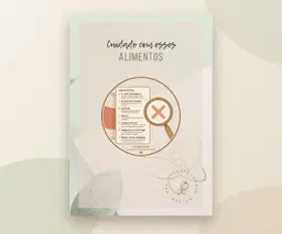 Cuidado com Estes Alimentos