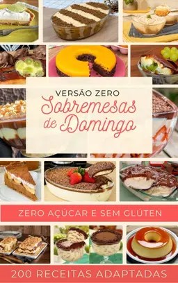 200 Sobremesas Zero Açúcar