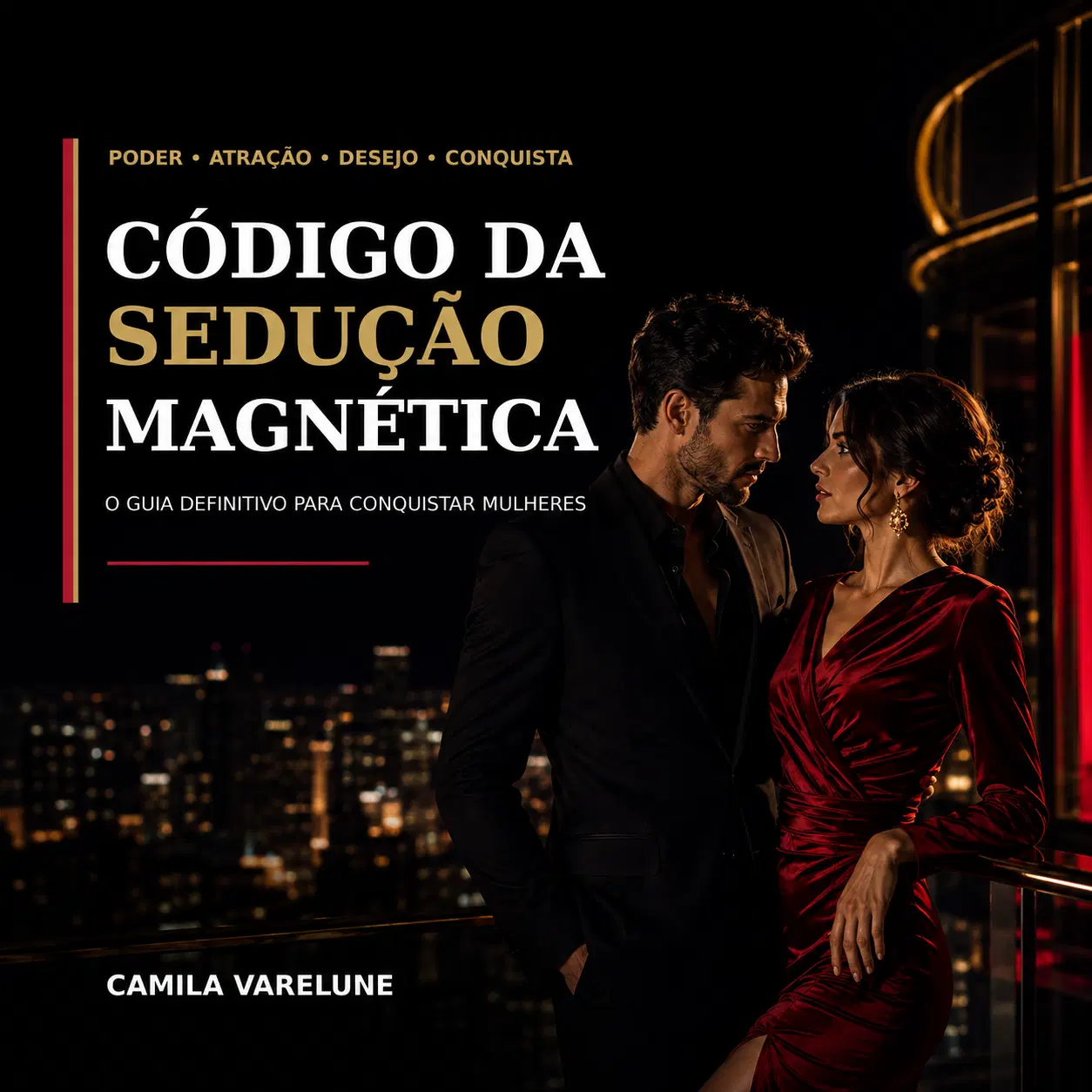 CÓDIGO DA SEDUÇÃO MAGNÉTICA