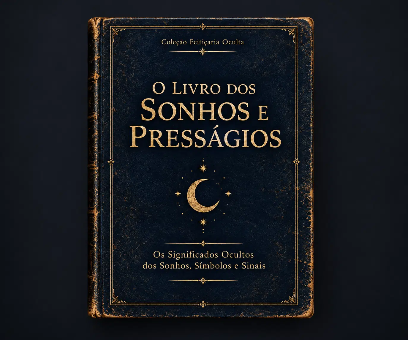 O Livro dos Sonhos e Presságios