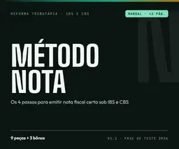 Método NOTA -  Reforma Tributária Na Prática