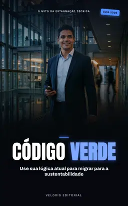 TI Verde: O Guia de Transição para a Sustentabilidade