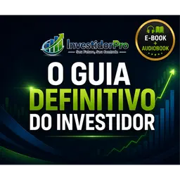 O GUIA DEFINITIVO DO INVESTIDOR (E-BOOK + AUDIOBOOK)