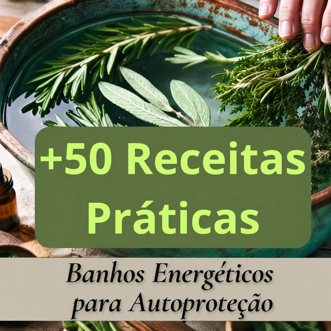 +50 Receitas de Banhos Energéticos Práticos