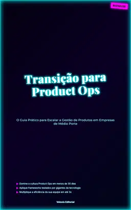 Transição para Product Ops