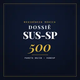 DOSSIÊ SUS-SP 500 • Padrão VUNESP