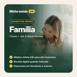 Minha Saúde 24h – Plano Família