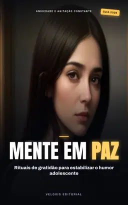 Rituais de Gratidão: Saúde Mental para Teens