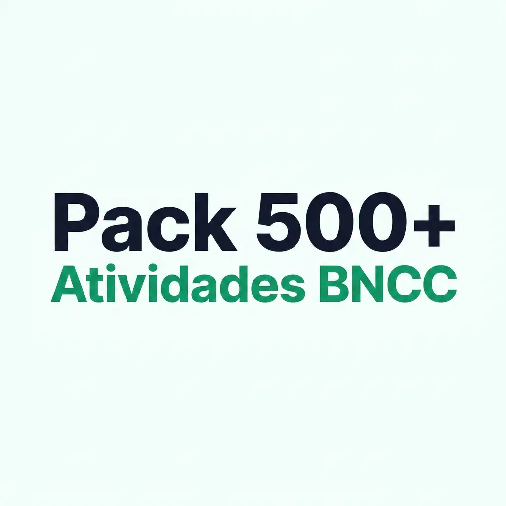 Pack 500+ Atividades BNCC