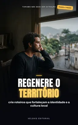 Turismo Regenerativo em Comunidades Tradicionais