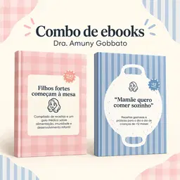 Combo de ebooks | Dra. Amuny Gobbato