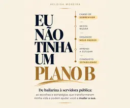 EU NÃO TINHA UM PLANO B