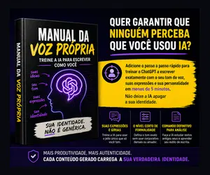 Manual da Voz Própria: Treine a IA para Escrever como Você