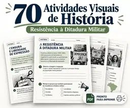 70 Atividades Visuais sobre Resistência à Ditadura Militar