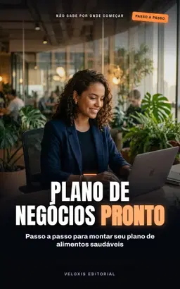 Plano de Negócios para Startups de Alimentos Saudáveis