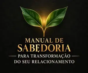 MANUAL DE SABEDORIA PARA O SEU RELACIONAMENTO