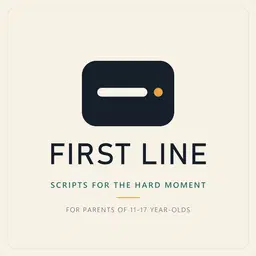 First Line — 21 Scripts for the Hard Moment