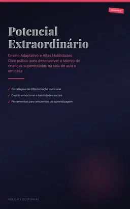 Potencial Extraordinário: Ensino Adaptativo e Altas Habilidades