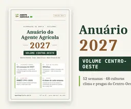 Anuário do Agente Agrícola 2027 — Volume Centro-Oeste