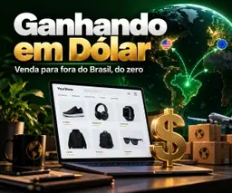 Ganhando em Dólar - Venda para Fora