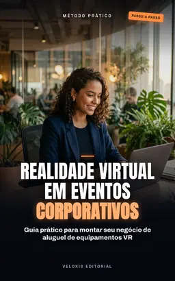 Realidade Virtual em Eventos Corporativos