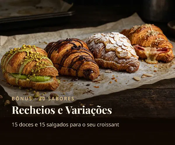30 Recheios e Variações de Croissant