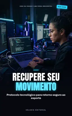 Retorno ao Jogo: Guia de Reabilitação Pós-Cirúrgica