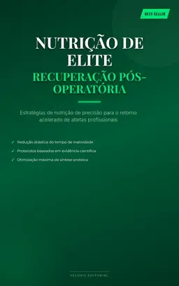 Nutrição de Elite: Recuperação Pós-Operatória